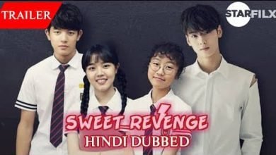 Sweet Revenge (Hindi Dubbed) | Starfilx | complete 5 photo 2021 11 16 11 58 14