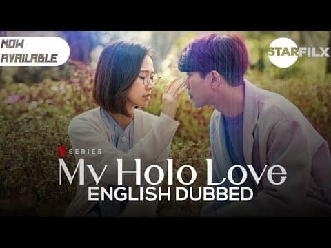 My Holo Love English dubbed | starfilx 1 photo 2021 11 16 11 38 42