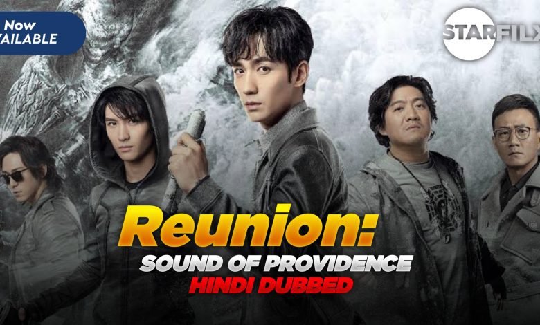 Reunion: The Sound of the Providence (HINDI DUBBED) | complete | Starfilx | 1 20220203 213744