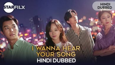 I Wanna Hear Your Song (HINDI DUBBED) | complete | STARFILX | FIXED 6 1650995024427