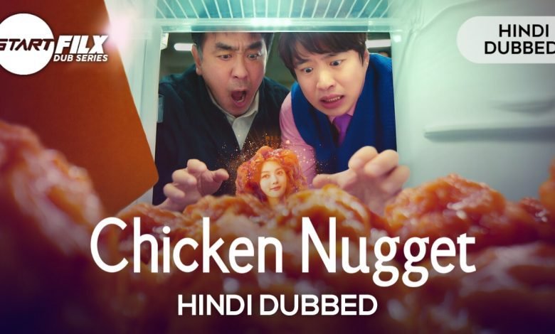 Chicken Nugget (HINDI DUBBED)