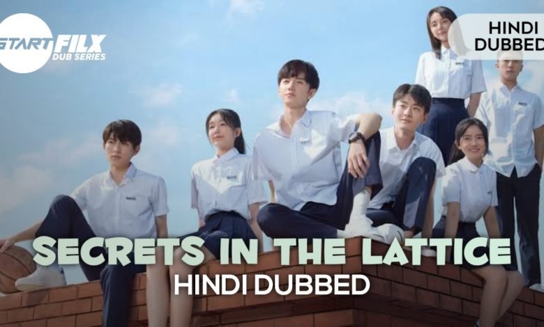 Secrets in the Lattice (HINDI DUBBED) | starfilx | complete 1 Our Secret