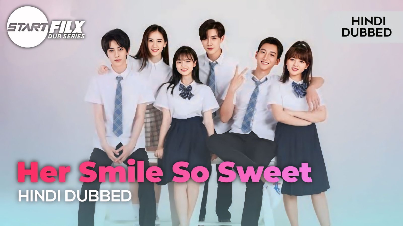 Her Smile So Sweet (HINDI DUBBED) | STARFILX | complete 2 Her Smile So Sweet (HINDI DUBBED) | STARFILX |