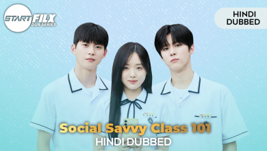 Social Savvy Class 101 (HINDI DUBBED) | STARFILX |