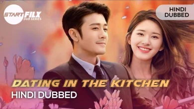 Dating in the Kitchen (HINDI DUBBED) | STARFILX |