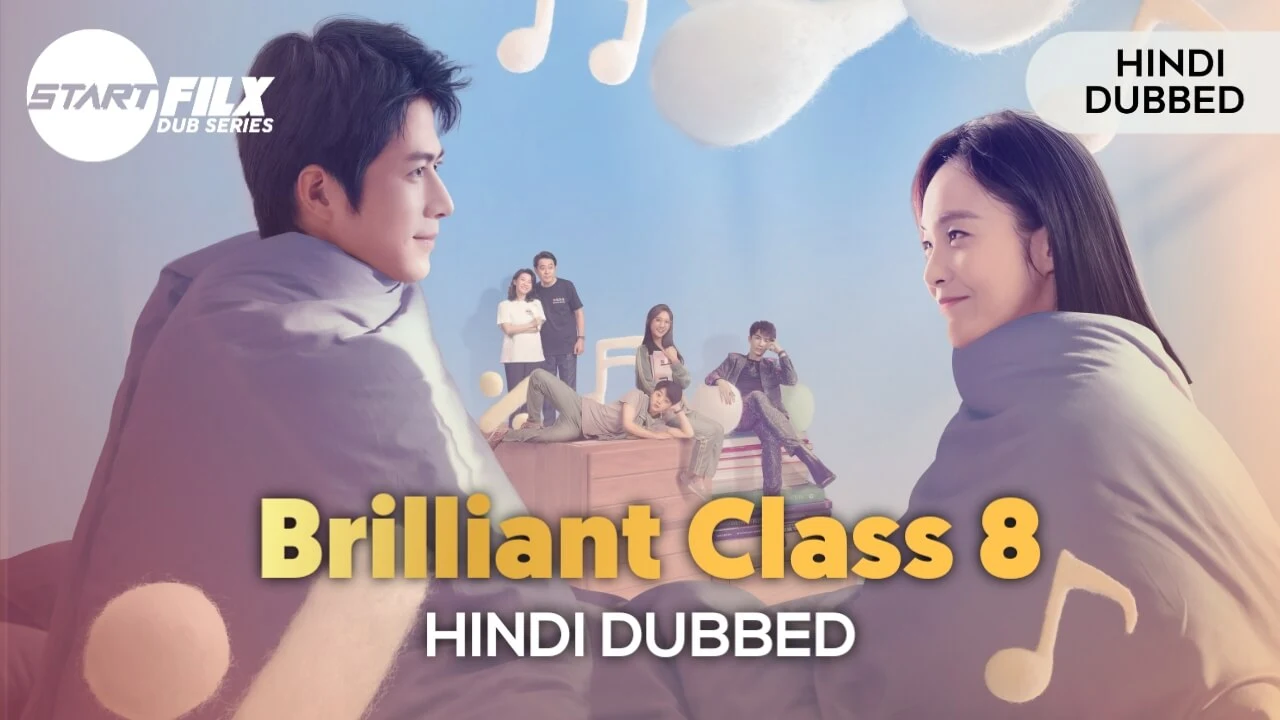 Brilliant Class 8 (HINDI DUBBED) | STARFILX |