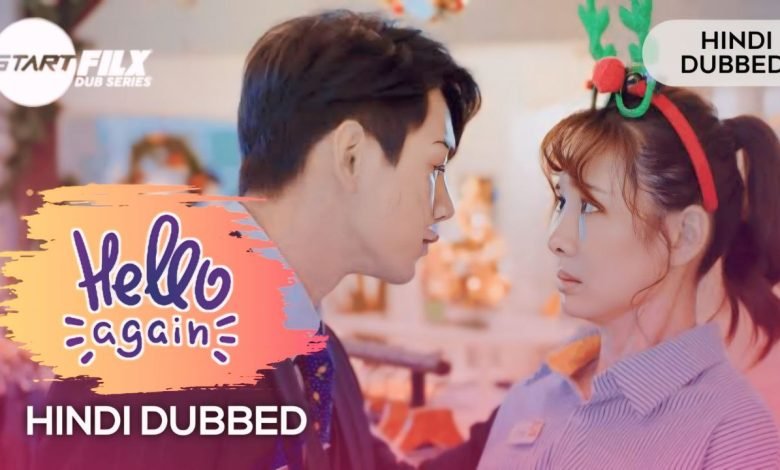 Hello Again! (HINDI DUBBED) | STARFILX | complete