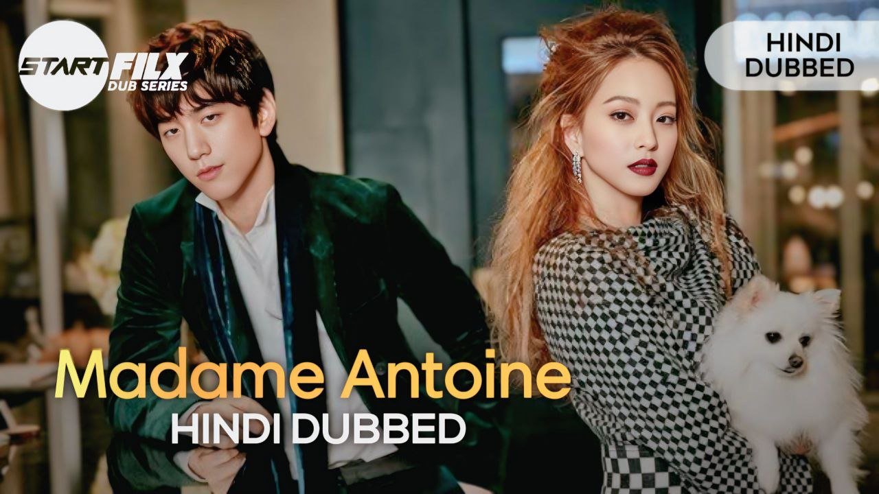 Madame Antoine (HINDI DUBBED) | STARFILX | complete 2 Madame Antoine (HINDI DUBBED) | STARFILX | complete