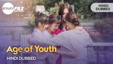 Age of Youth (HINDI DUBBED) | STARFILX | complete |