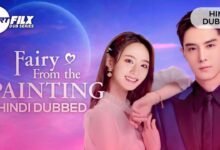 Fairy from the Painting (HINDI DUBBED) | STARFILX | COMPLETE